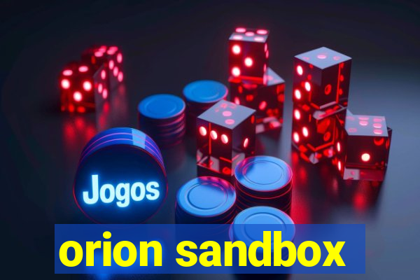 orion sandbox